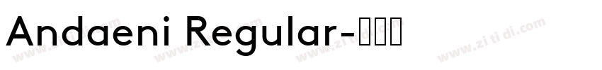 Andaeni Regular字体转换